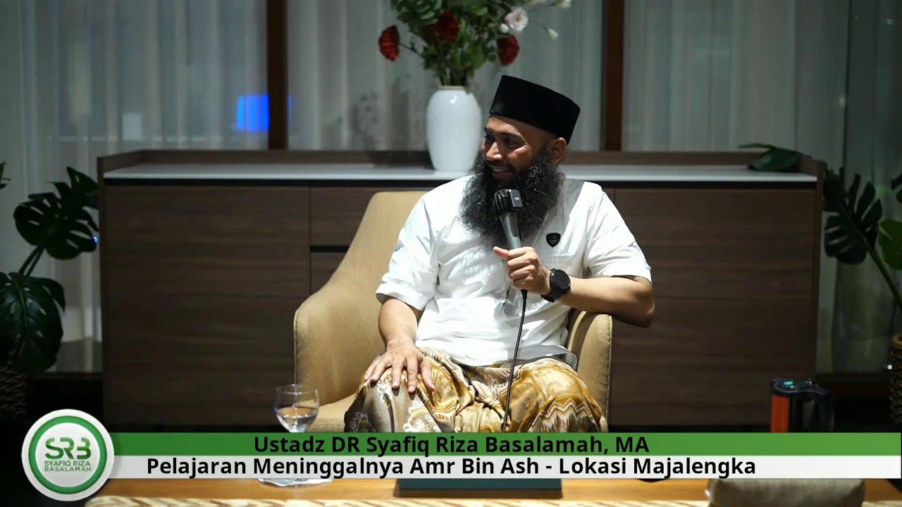 ⁣Pelajaran Meninggalnya Amr Bin Ash - Ustadz DR Syafiq Riza Basalamah MA