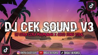 DJ PARGOY COBA COBA MAIMUNAH X DJ COCO SONG‼️DJ SLOW FULL BASS VIRAL ‼️2022