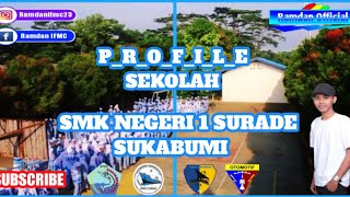 PROFILE SEKOLAH SMK NEGERI 1 SURADE SUKABUMI