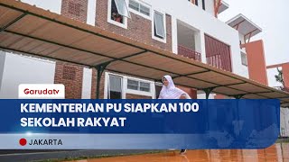 100 Sekolah Rakyat Ditargetkan Rampung Juli 2025