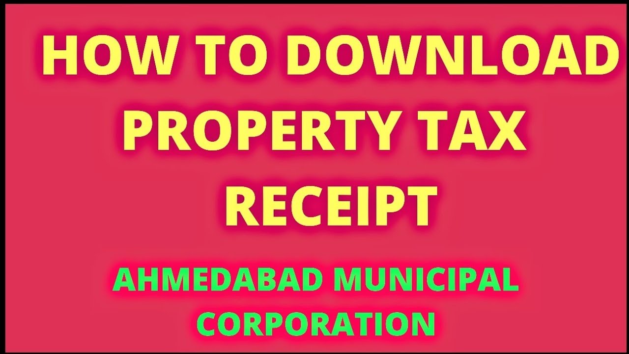 how-to-download-property-tax-receipt-of-amc-youtube