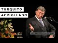 Turquito Acriollado - Luis Landriscina