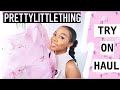 HUGE PRETTY LITTLE THING TRY ON HAUL...TRENDY SPRING 2020 MUST HAVES