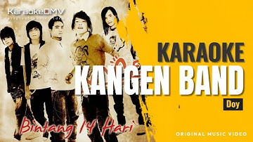 Kangen Band - Doy (Karaoke Original Music Video)