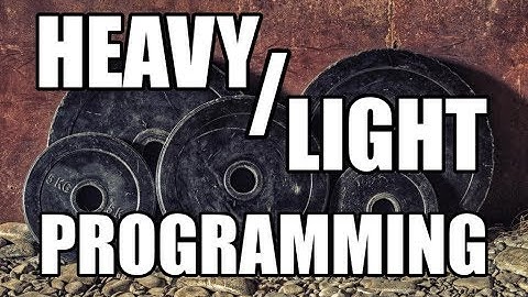 4-Day Heavy/Light Split