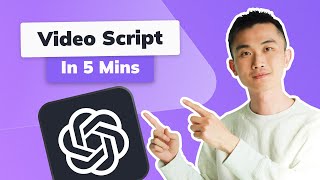 Use ChatGPT to Create Your Video Script in Just 5 Minutes! | 6 Expert Tips