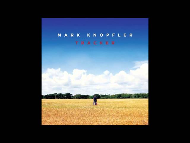 Mark Knopfler - Long Cool Girl