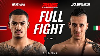 Full Fight l Wanchana vs. Luca Lombardo l วันชนะ vs. ลูก้า ลอมบาร์โด้ l RWS