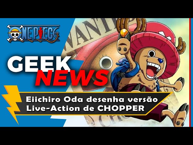 One Piece  Eiichiro Oda desenha versão live-action de Chopper
