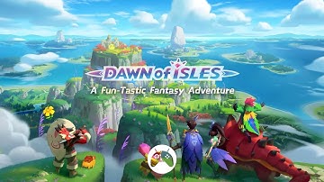 Dawn of Isles Android / iOS Gameplay (First Look)