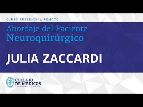 Curso: Abordaje del Paciente Neuroquirúrgico | Dra. Julia Zaccardi