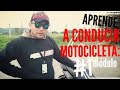 😎 APRENDE A CONDUCIR MOTOCICLETA - MODULO # 1: partes, arranque y detención básicos 😎