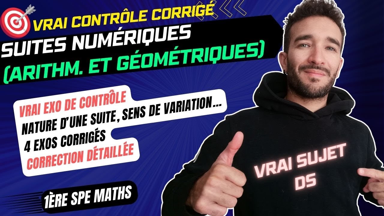 [1ère SPÉ MATHS] SUITES NUMÉRIQUES / VRAI SUJET DE CONTRÔLE CORRIGÉ / 4 EXERCICES