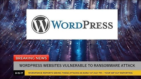 WordPress News - WordPress Ransomware Found in Attacks on WordPress Websites 4k