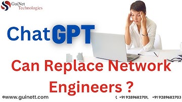 ChatGPT- Can Replace Network Engineers ?