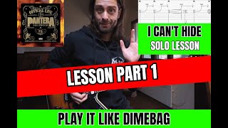 PLAY IT LIKE DIMEBAG 30 I CAN39T HIDE LESSON part 1 FULL LESSON at PatreoncomATTILAVOROS