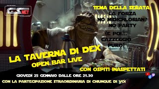 LIVE : La Taverna di Dex - La Forza: No midichlorian No Party