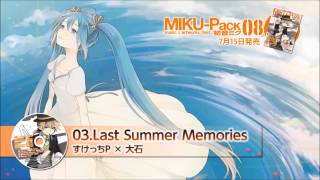 【Vocaloid】 Last Summer Memories – Hatsune Miku