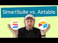 Smartsuite vs airtable  which is best for you