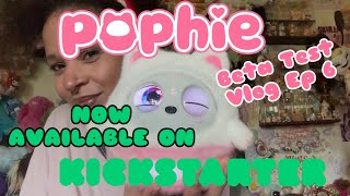 Living With Pophie Ep 6- Now On Kickstarter
