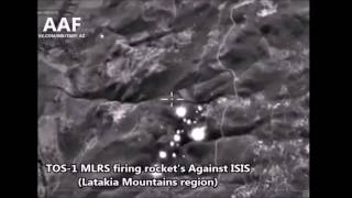 РСЗО ТОС-1 накрывает позиции ИГИЛ в Сирии РСЗО ТОС-1 накрывает позиции ИГИЛ в Сирии