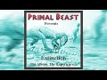 Primal beast  extinction the album the experience 2022 full album