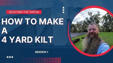 How to make a 4 yard kilt. Part 1. What material to use?