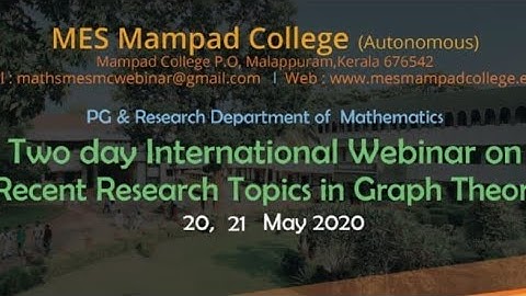 International Webinar on Graph Theory I Day 01 Session 01 I MES Mampad College Mathematics Depart