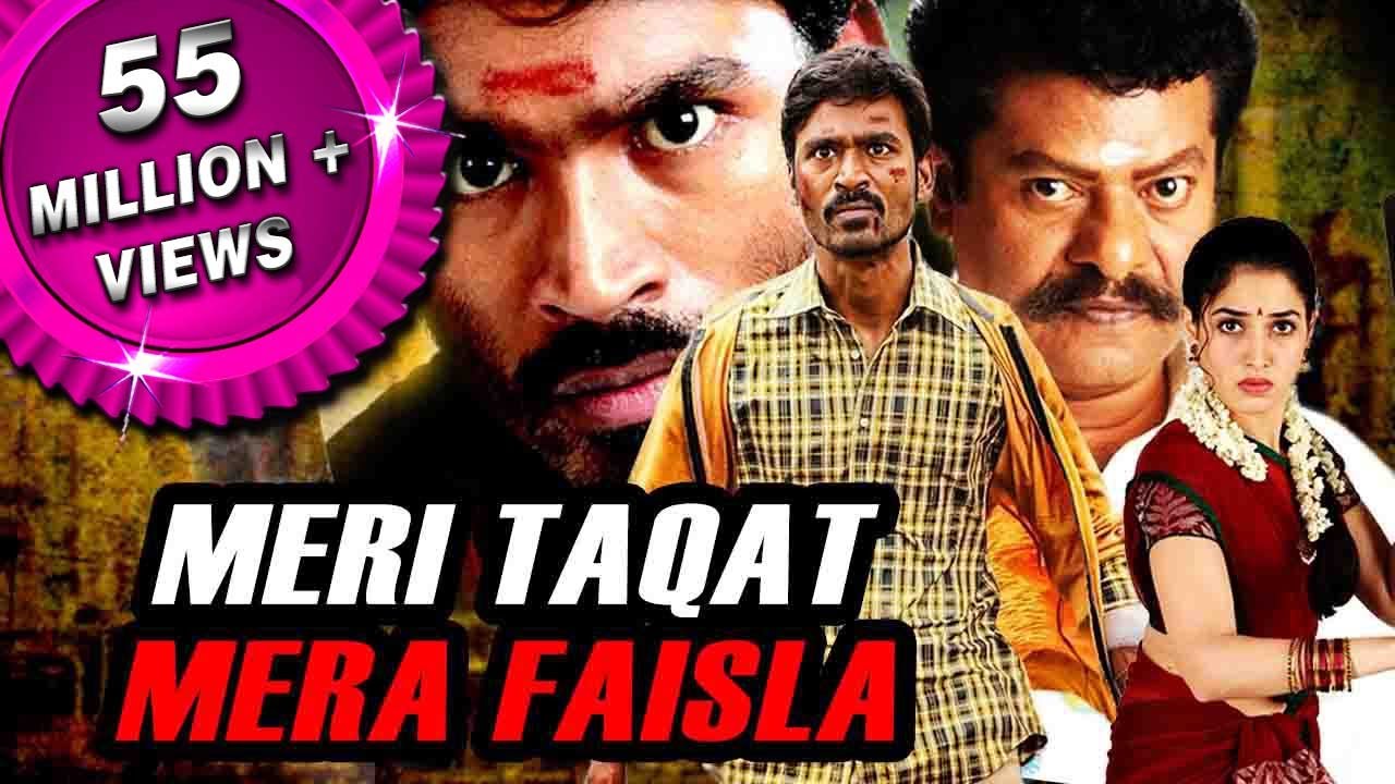 Meri Taqat Mera Faisla Venghai Tamil Hindi Dubbed Full Movie  Dhanush Tamannaah Prakash Raj