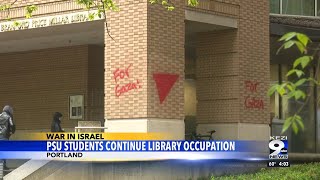 Classes cancelled again at PSU as protestors occupy library