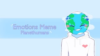 Emotions Meme - [Planethumans feat. Earth] Thank you for 400 subs!