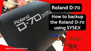 Video 1 - How to backup the Roland D-70 using SYSEX