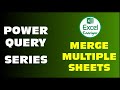 Excel 2021 Power Query: Append Multiple Sheets Automatically | Step by Step #excelkaargiar