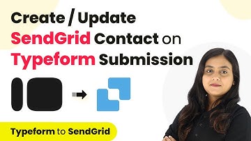 How to Create or Update SendGrid Contact on Typeform Submission | Typeform to SendGrid