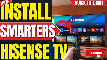 How to Install Smarters Pro App on ANY Hisense Smart TV (2025 Guide)