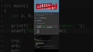 #70 | Swap two Number Using Third Variable In C | C Language | Coding | #shorts #programming