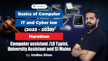 Basics of Computer | IT and Cyber Law |  Marathon | LD Typist, Assistant, SI |Imdias Khan |KeralaPSC