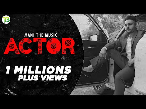 actor-||-mani-the-music-|-pendu-13-yaar-|-official-video-|-new-punjabi-song-|-t3-records