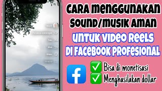 Cara Menggunakan Sound Musik Yang Aman di Facebook Profesional