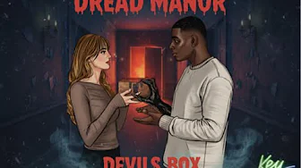 Dread Manor: Devil's Box | Episode 1 | KeyTV Original