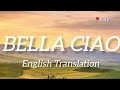 🇮🇹BELLA CIAO - English Lyrics / La casa de papel song // Chill MOOD channel