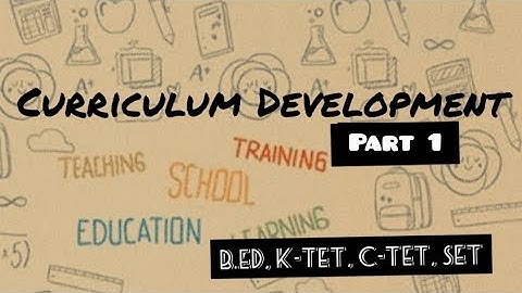 Curriculum Development B.Ed_part 1
