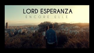 Lord Esperanza - Encore elle chords