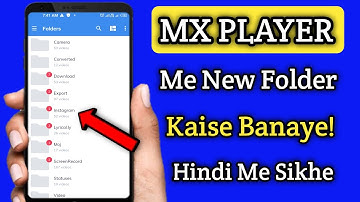 MX PLAYER ME FOLDER KAISE BANAYE | How To Make Folder In MX PLAYER | Hindi | 2022