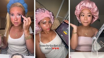 GRWM FIRST DAY OF SCHOOL 🪞 | TikTok compilation 