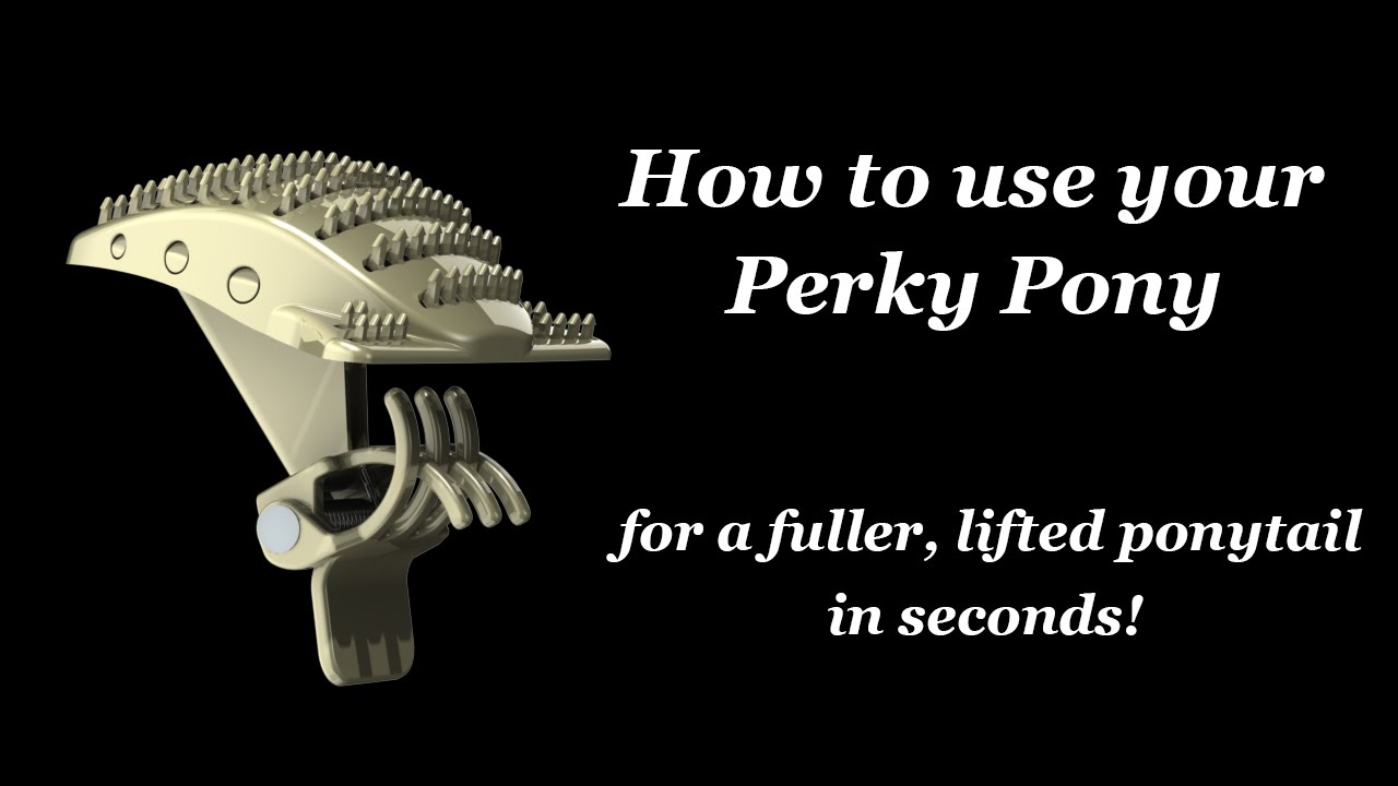 Perky Pony - Big Volume Ponytails in Seconds - See How Easy It Is!