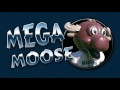 Mega Moose Surprise