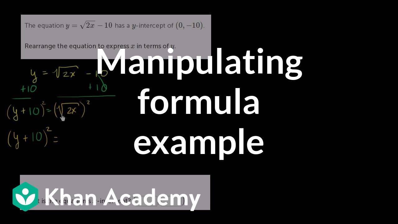 Manipulating formula example | Linear equations | Algebra I | Khan