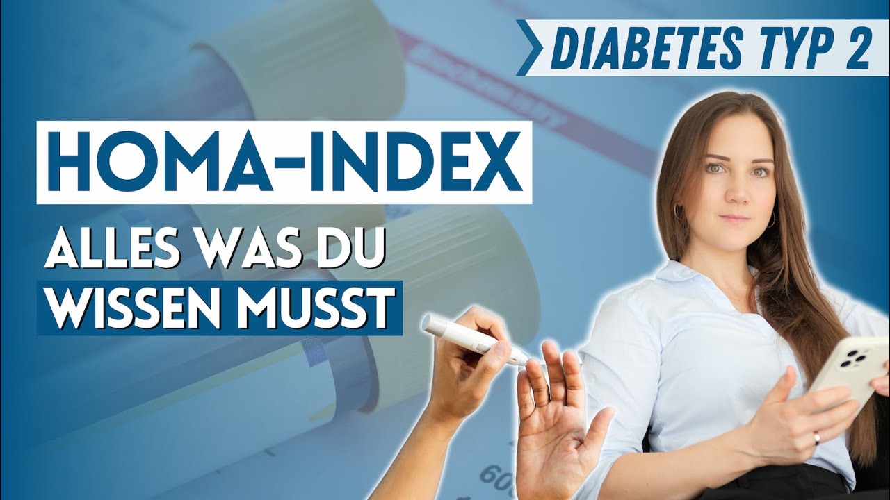 HOMA-IR bei Typ 2 Diabetes - Alles was du wissen musst