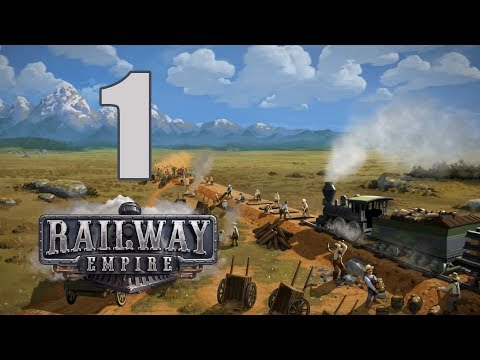 Прохождение Railway Empire #1 - Железнодорожное освоение Америки [Глава 1: Великие равнины]